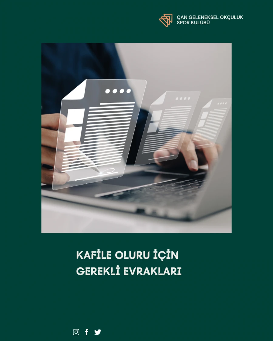 KAFİLE OLURU İÇİN GEREKLİ EVRAKLAR
