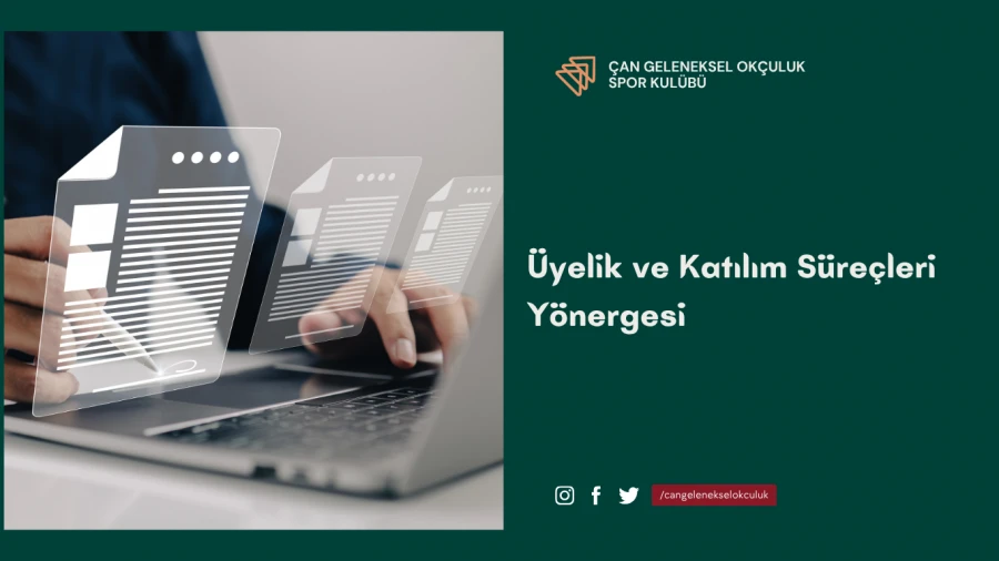 ÜYELİK VE KATILIM SÜREÇLERİ YÖNERGESİ 